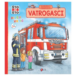 ŠTO JE ŠTO – Vatrogasci –...