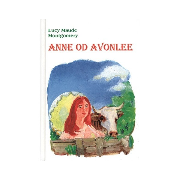 Anne od Avonlee Autor: Montgomery, Lucy Maude