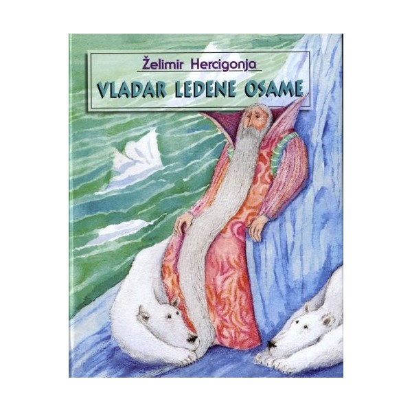 VLADAR LEDENE OSAME HERCIGONJA