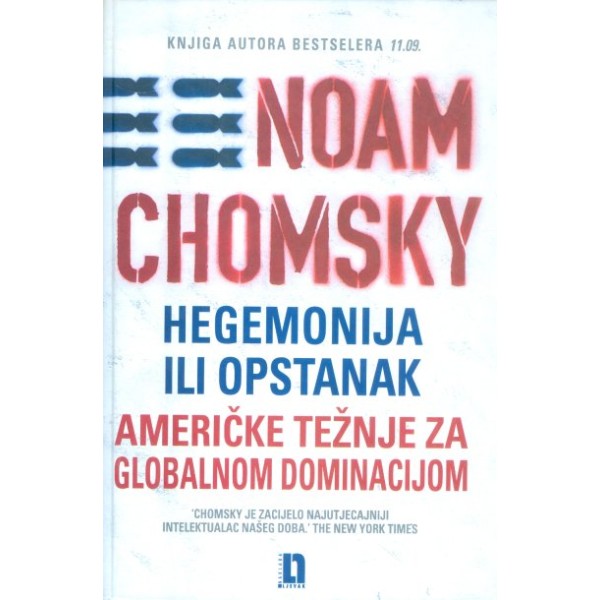 HEGEMONIJA ILI OPSTANAK AMERIČKE TEŽNJE ZA GLOBALNOM DOMINACIJOM