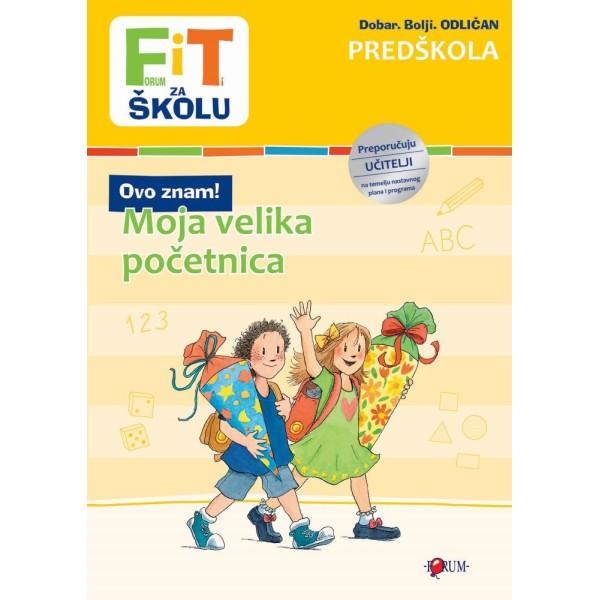 FIT-MOJA VELIKA POČETNICA PREDŠKOLA