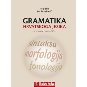 Gramatika hrvatskoga jezika...