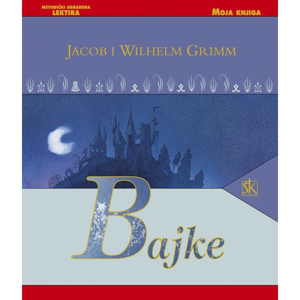 Bajke Jacob i Wilhelm Grimm