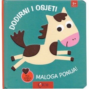 DODIRNI I OSJETI MALOG PONIJA