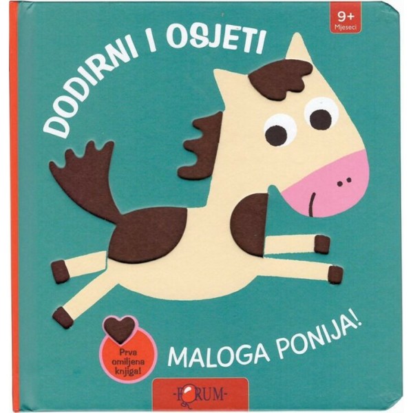 DODIRNI I OSJETI MALOG PONIJA