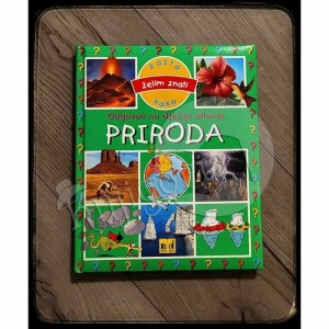 ŽELIM ZNATI-PRIRODA